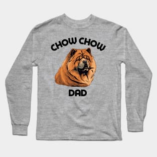 Chow Chow Dad Funny Gift Dog Breed Pet Lover Puppy Long Sleeve T-Shirt